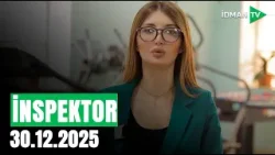 İnspektor - 30.12.2025 İnspektor - 30.12.2025