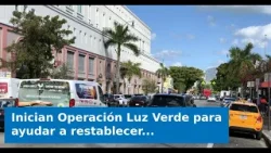 VIDEO: Inician Operación Luz Verde para ayudar a restablecer licencias de conducción suspendidas en