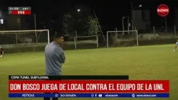 Copa Túnel Subfluvial: Don Bosco de local contra el equipo de la UNL