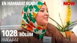 En Hamarat Benim 1028. Bölüm Fragmanı @EnHamaratBenim
