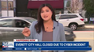 Everett City Hall closed Tuesday after cybersecurity incident
