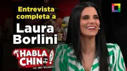 Habla Chino - ENE 22 - ENTREVISTA COMPLETA A LAURA BORLINI| Willax