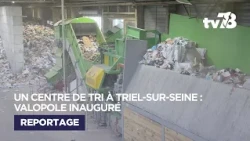 Inauguration of the Valopole waste sorting center in Triel-sur-Seine: making sorting a major prio...