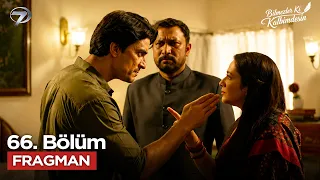 Bilmezler Ki Kalbimdesin 66. Bölüm Fragmanı | 3 Eylül Perşembe @bilmezlerkikalbimdesinkanal7​