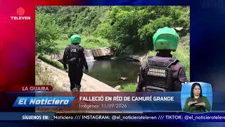 Caraqueño falleció en río de Camurí Grande – El Noticiero emisión meridiana 11/09/26