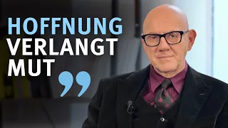 Hope Requires Courage | Key Moments | with Andreas Pflüger