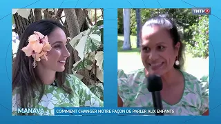 Manava : comment changer notre façon de parler aux enfants