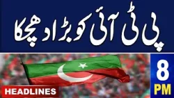 Samaa News Headlines 8PM | Big Blow To PTI | 19 April 2024 | SAMAA TV