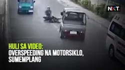 Huli sa video: Overspeeding na motorsiklo, sumemplang | NXT