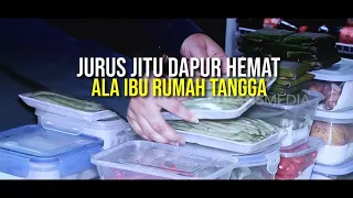 Jurus Jitu Dapur Hemat Ala Ibu Rumah Tangga | SECRET STORY (10/07/26)