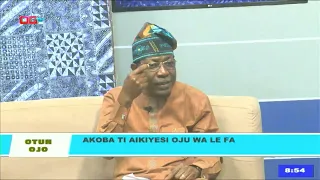 Akoba Ti Aikiyesi Oju Wa Le Fa | Otun Ojo