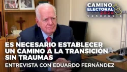 Eduardo Fernández: es necesario establecer un camino a la transición sin traumas