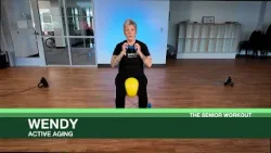 The Senior Workout - Active Aging with Wendy