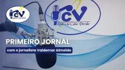 Primeiro Jornal com o jornalista Valdemar Almeida - 4 abril 2026