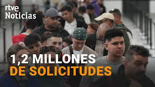 1.2 Million MIGRANTS have APPLIED for REGULARIZATION | RTVE News