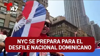 NYC Prepares for the National Dominican Day Parade