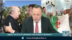Algérie : une loi sur la colonisation, sans excuses ni réparations