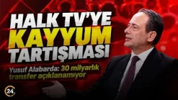 Alabarda: “30 Milyarlık İşlem Hacmi Açıklanamıyor”