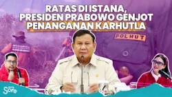 Strategi Prabowo Atasi Karhutla dari Istana