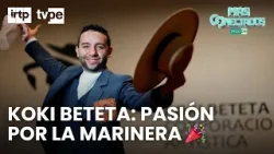 Koki Beteta: de sus inicios a convertirse en hexacampeón de marinera | Más conectados