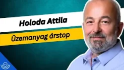 Pirkadat: Holoda Attila - Üzemanyag árstop