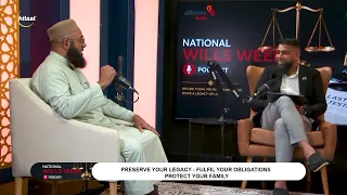 PODCAST: The Importance of Having an Islamic Will | National Wills Week 2026