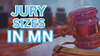 Why some Minnesota juries have 6 people—and others have 12