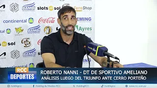 AMELIANO'S HUGE BLOW! 🔥 Nanni reveals the keys to their historic win against Cerro Porteño