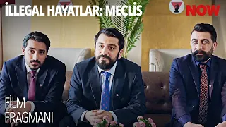 İllegal Hayatlar: Meclis Film Fragmanı