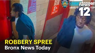 Bronx News Today: Robbery spree, barbershop death