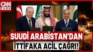 Saudi Arabia Issued an Urgent Call to Turkey and Pakistan! What Exactly Does Saudi Arabia Want?