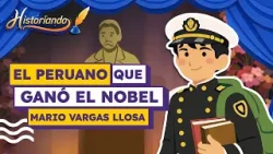 1. ? Mario Vargas Llosa: El genio literario del Perú | Historiando