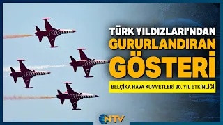 45 Minutes of Non-Stop Flight! A Proud Performance by the Turkish Stars in Belgium | NTV