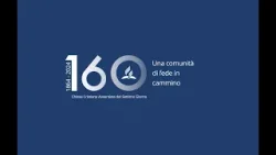 Documentario 160 anni di missione avventista in Italia