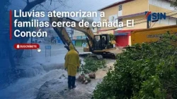 Rains terrify families near El Concón ravine