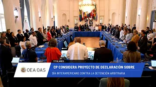 OEA News: Consejo Permanente debate declaración contra la detención arbitraria. 24 de julio de 2026