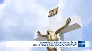 Lakossági kezdeményezésre újult meg a baglyasaljai kereszt