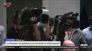 A kormány felszámolja az autópálya-koncessziót - HírTV