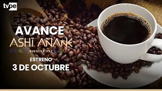 Ashi Añane Promo OCT 03 TVPerú THIS SAT Saturday, October 3