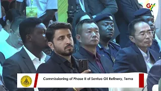 President Mahama's Speech at the Commissioning of Phase II of Sentuo Oil Refinery, Tema