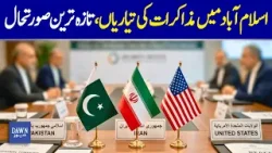 Islamabad Prepares For Major Talks Amid Regional Tensions | Dawn News