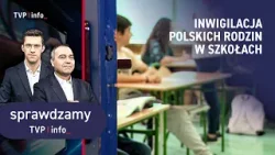 Inwigilacja polskich rodzin w szkołach | SPRAWDZAMY