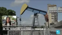 Informe desde Caracas: Estados Unidos reimpone sanciones a petróleo y gas de Venezuela
