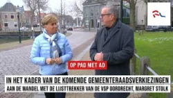 Op Pad Met Ad en de lijsttrekker van de VSP Dordrecht, Margret Stolk