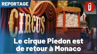 The Piedon circus is back in Monaco