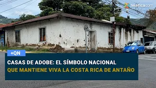 Adobe houses: The national symbol keeping the Costa Rica of yesteryear alive