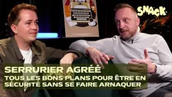 ARNAQUES, SERRURES INEFFICACES: UN SERRURIER NOUS EXPLIQUE TOUT CE QU'IL FAUT SAVOIR SUR SON MÉTIER