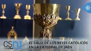 Chapter 98 "Catholic Monarchs Chalice" | Jaén Cathedral