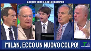 ALTRO SUPER COLPO DEL MILAN: IL COMMENTO IN DIRETTA!