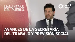 Las mañaneras del pueblo - Avances de la Secretaría del Trabajo y Previsión Social (28/09/2026)